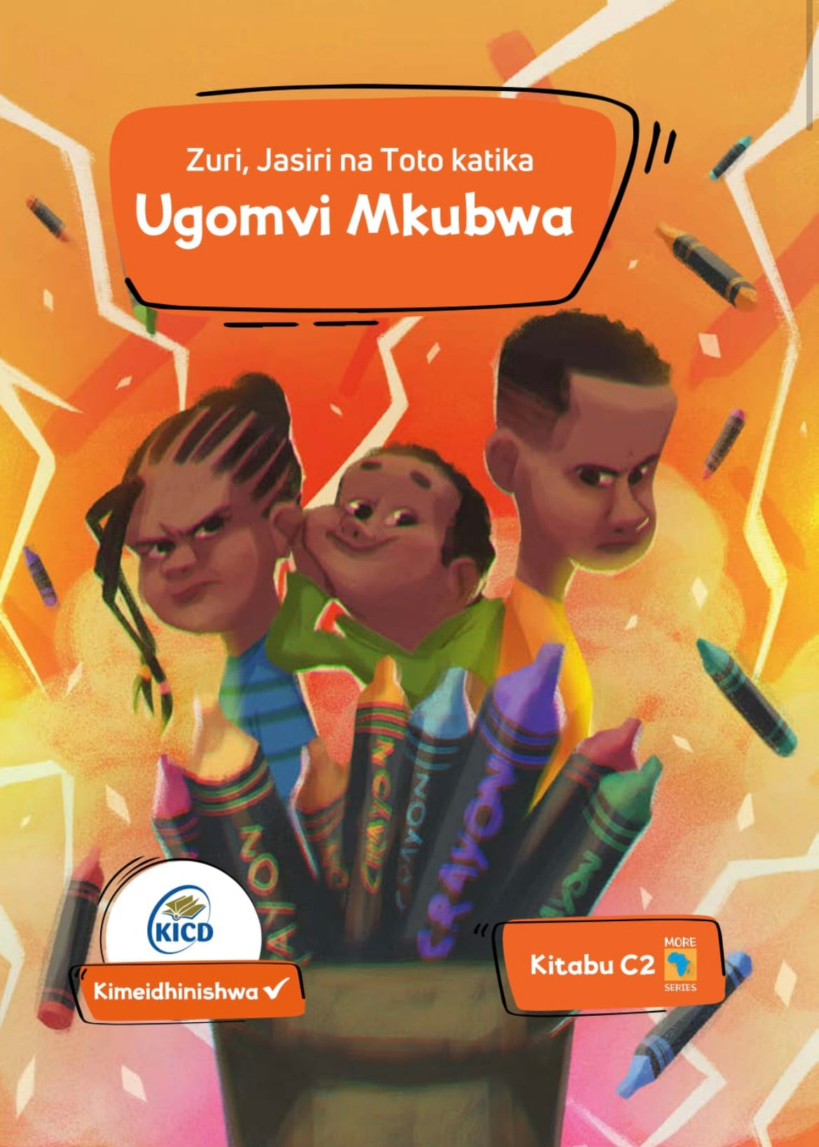 UGOMVI MKUBWA: Kitabu C2